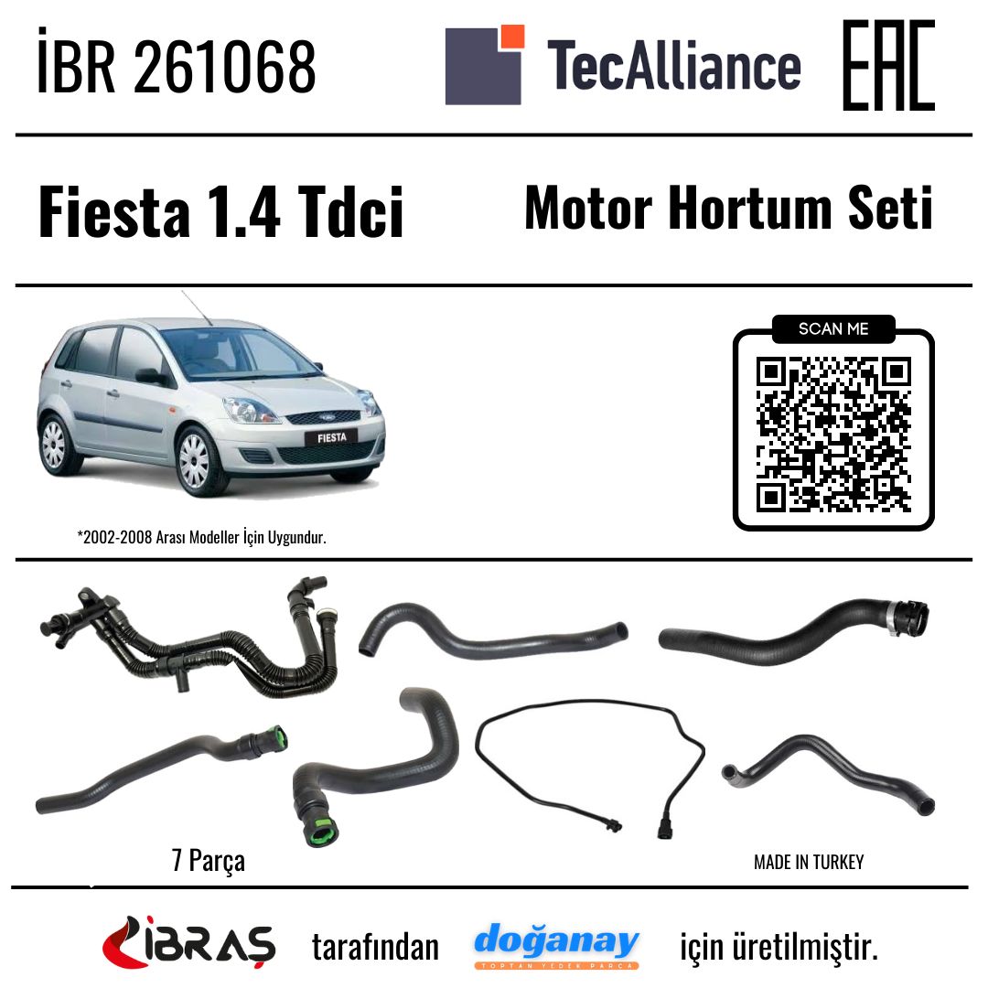 İBRAŞ MOTOR HORTUM SETİ 1.4 TDCİ FİESTA-FUSİON 02> İBR 261068 261068